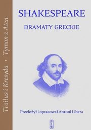 ksiazka tytu: Dramaty greckie autor: Shakespeare William