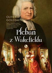 Pleban z Wakefieldu, Goldsmith Oliver