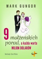 9 maeskich porad, a kada warta milion dolarw, Gungor Mark