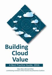 Building Cloud Value, Allen Mary