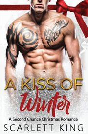 ksiazka tytu: A Kiss of Winter autor: King Scarlett