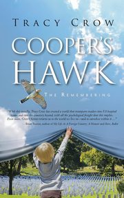 Cooper's Hawk, Crow Tracy