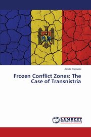 Frozen Conflict Zones, Papoutsi Aimilia