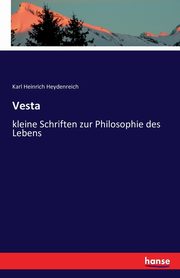 Vesta, Heydenreich Karl Heinrich