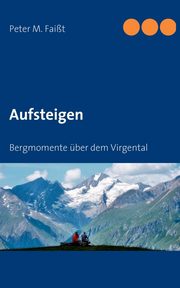 Aufsteigen, Fait Peter