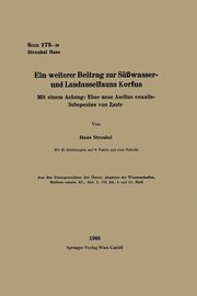 Ein weiterer Beitrag zur Swasser- und Landasselfauna Korfus, Hans Strouhal