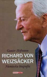 Richard von Weizsacker Niemiecka biografia, Hofmann Gunter