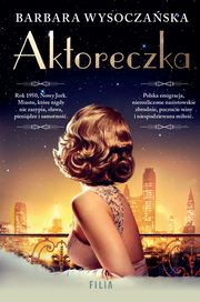 Aktoreczka, Wysoczaska Barbara