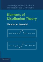 Elements of Distribution Theory, Severini Thomas A.