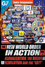 ksiazka tytu: The New World Order in Action, Vol. 1 autor: Fotopoulos Takis