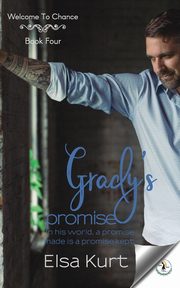 Grady's Promise, Kurt Elsa