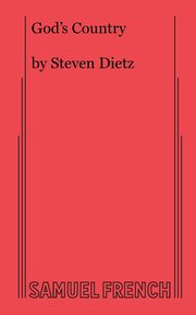 God's Country, Dietz Steven