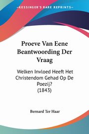 Proeve Van Eene Beantwoording Der Vraag, Haar Bernard Ter