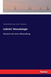 Leibnitz' Monadologie, Zimmermann Robert