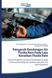 Pengaruh Kandungan Air Fluida Rem Pada Laju Kenaikan Fluida Rem, Wijayanta Setya