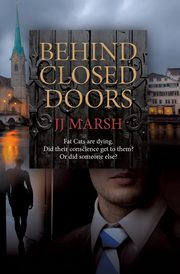 Behind Closed Doors, Marsh JJ