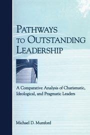 Pathways to Outstanding Leadership, Mumford Michael D.