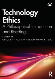 Technology Ethics, Robson Gregory J.