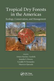 Tropical Dry Forests in the Americas, 