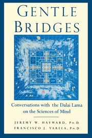 Gentle Bridges, Hayward Jeremy W.