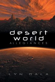 Desert World Allegiances, Gala Lyn