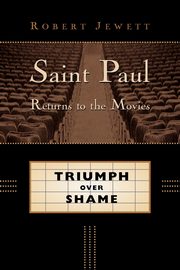 Saint Paul Returns to the Movies, Jewett Robert