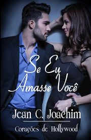 Se Eu Amasse Voc?, Joachim Jean C.