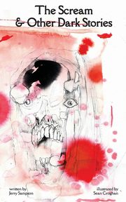 The Scream and Other Dark Stories, Sampson Jerry