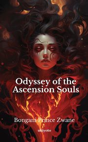 Odyssey of the Ascension Souls, Bongani Prince Zwane