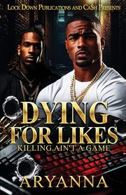 Dying For Likes, Aryanna