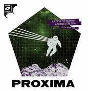 ksiazka tytu: Proxima autor: Boru Krzysztof, Trepka Andrzej