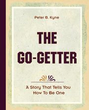 The Go-Getter (1921), Kyne Peter