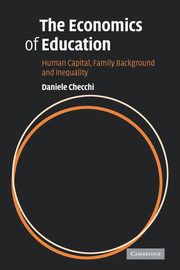 The Economics of Education, Checchi Daniele