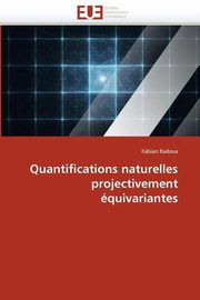Quantifications naturelles projectivement quivariantes, RADOUX-F