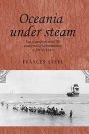 Oceania under steam, Steel Frances