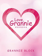 ksiazka tytu: Love, Grannie Xoxoxo autor: Block Grannie