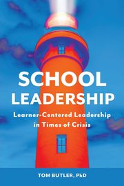 School Leadership, Butler Tom