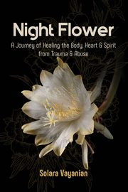 Night Flower, Vayanian Solara