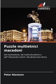 Puzzle multietnici macedoni, Atanasov Petar