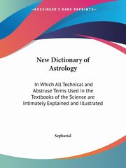 New Dictionary of Astrology, Sepharial