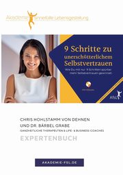 9 Schritte zu unerschtterlichem Selbstvertrauen, C. Hohlstamm v. D. zu Wendhausen