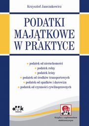 ksiazka tytu: Podatki majtkowe w praktyce (z suplementem elektronicznym) autor: Janczukowicz  Krzysztof