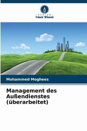 Management des Auendienstes (berarbeitet), Moghees Mohammed