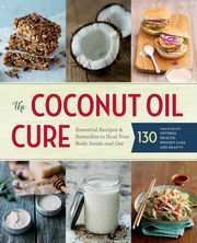 The Coconut Oil Cure, Sonoma Press
