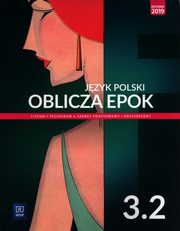 Jzyk polski Oblicza epok 3 Podrcznik Cz  2 Zakres podstawowy i rozszerzony, Chemperek Dariusz, Kalbarczyk Adam, Trzeniewski Dariusz