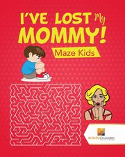I've Lost My Mommy!, Activity Crusades