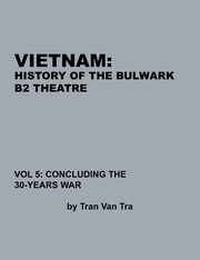 Vietnam, History of the Bulwark Tran, Tra Tran Van