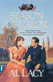 Season of Valor, Lacy Al