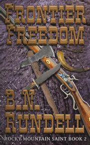 Frontier Freedom, Rundell B.N.