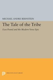 The Tale of the Tribe, Bernstein Michael Andr